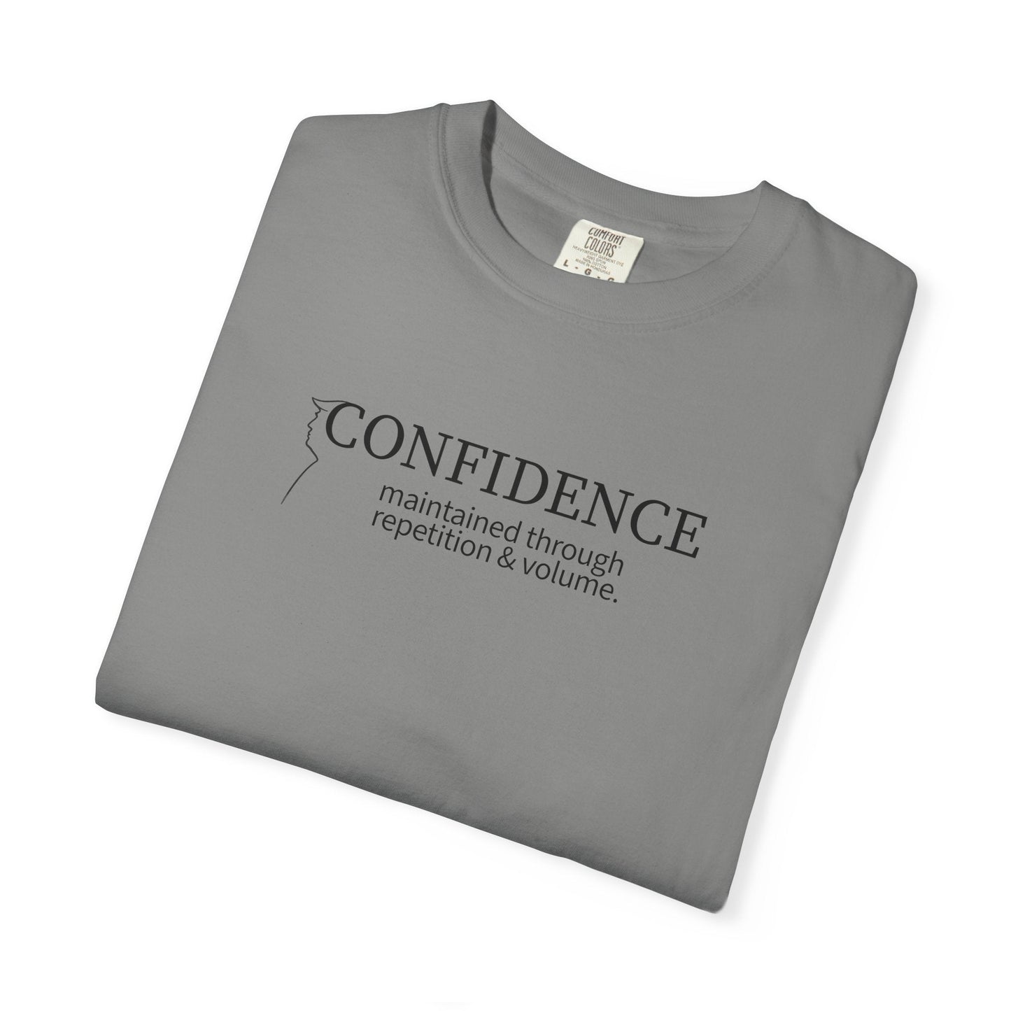 Camiseta Confidence Maintained – Edición Tipografía Minimalista