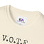V.O.T.E. Unisex T-Shirt - Very Opinionated, Totally Engaged