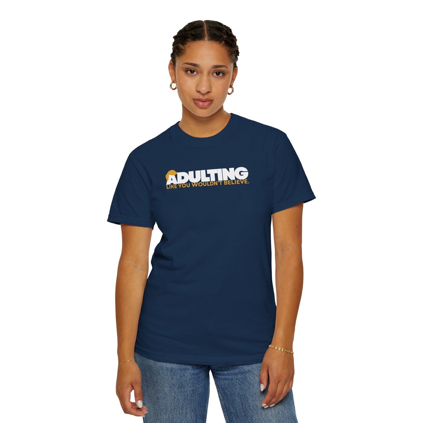 Adulting, como no lo creerías – Camiseta Unisex