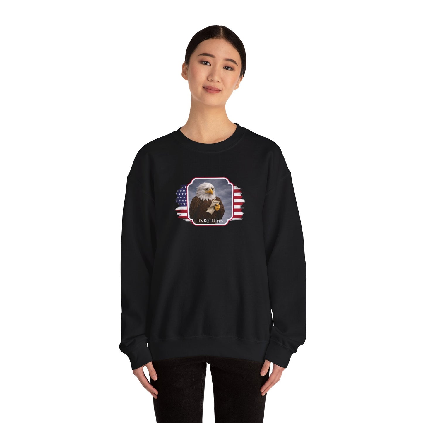 It's Right Here Political Parody Crewneck Sweatshirt