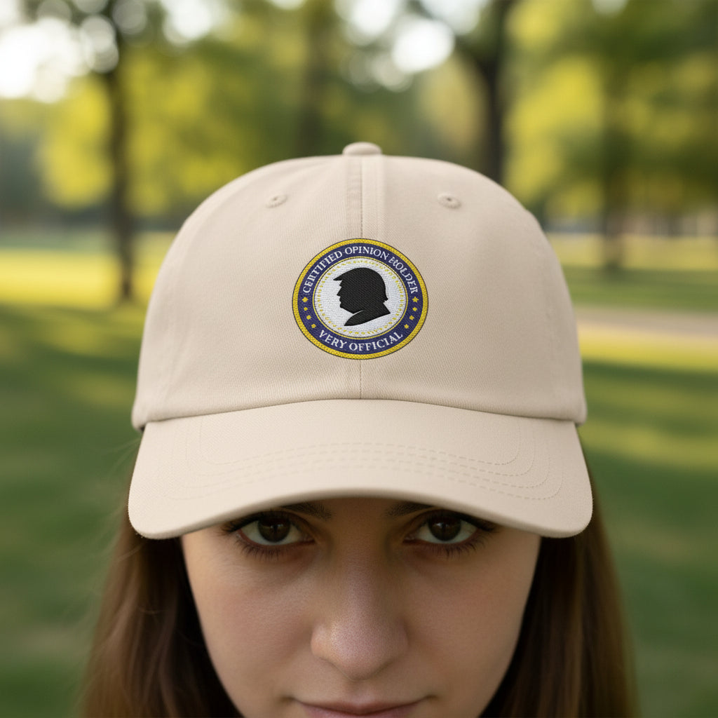 Certified Opinion Holder Dad Hat - Political Parody