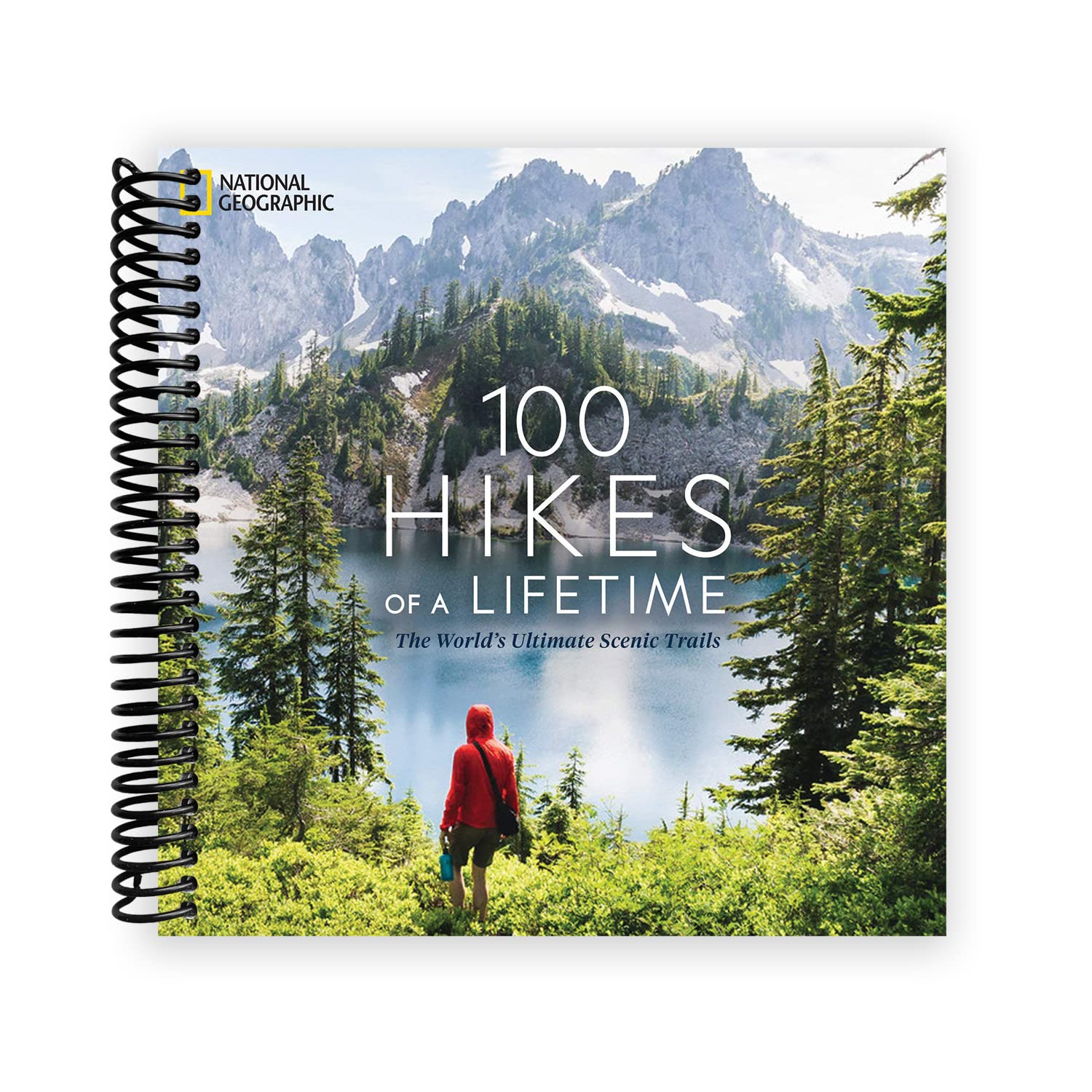 100 Hikes of a Lifetime: The World's Ultimate Scenic Trails (Spiral Bound) - Korvel
