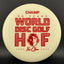 Glow Trophy Line Champ Disc - Hall Of Fame Edition