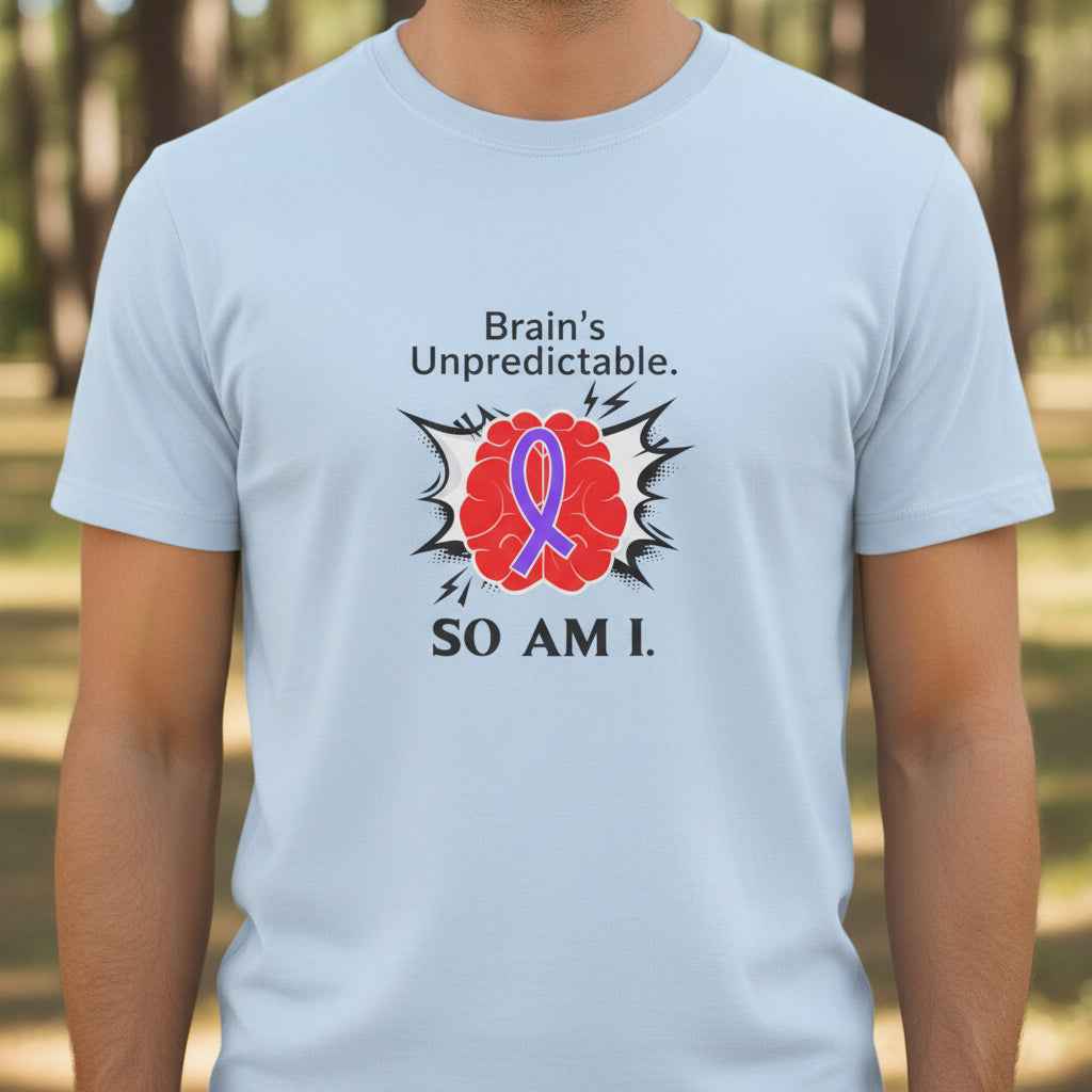 L'imprévisibilité du cerveau. Moi aussi. – T-shirt de sensibilisation à l'épilepsie