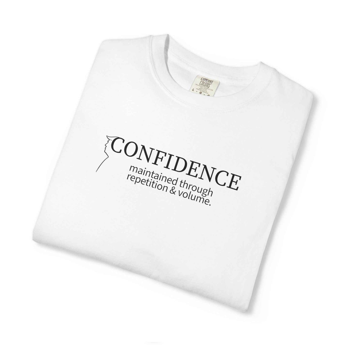 Camiseta Confidence Maintained – Edición Tipografía Minimalista