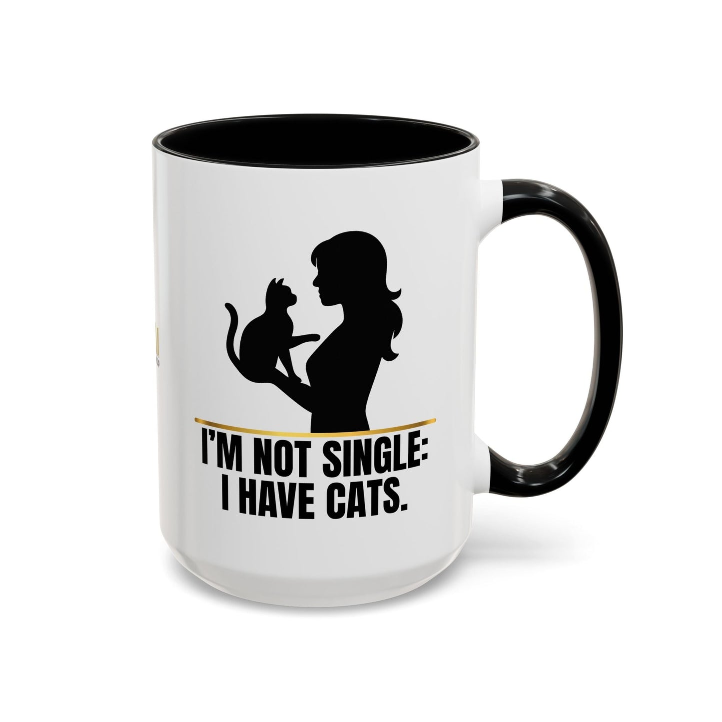 Je ne suis pas célibataire : J'ai des chats. Tasse en silhouette de femme amoureuse des chats