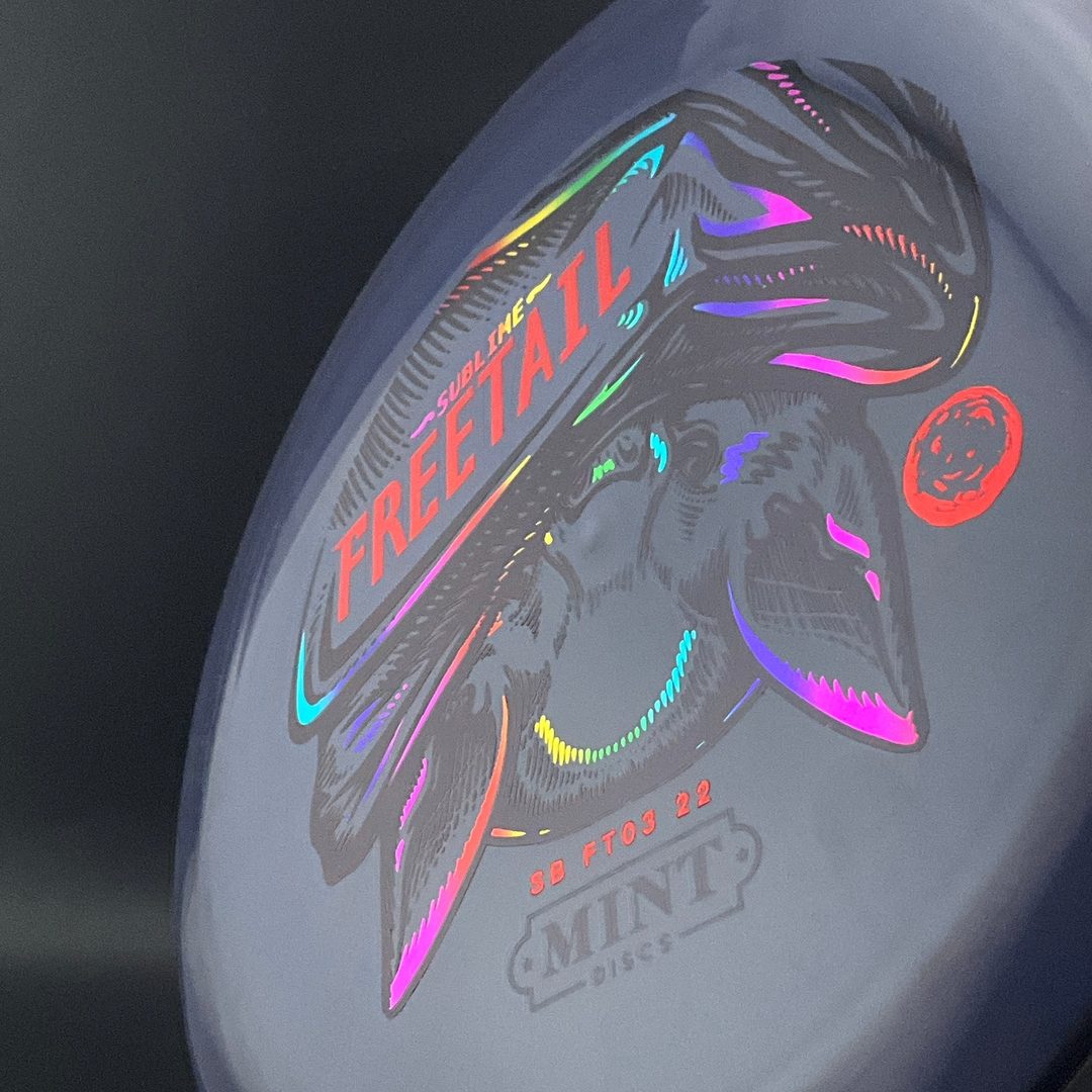 Sublime Freetail - 2022 3ème Édition - Exclusivité Retailer