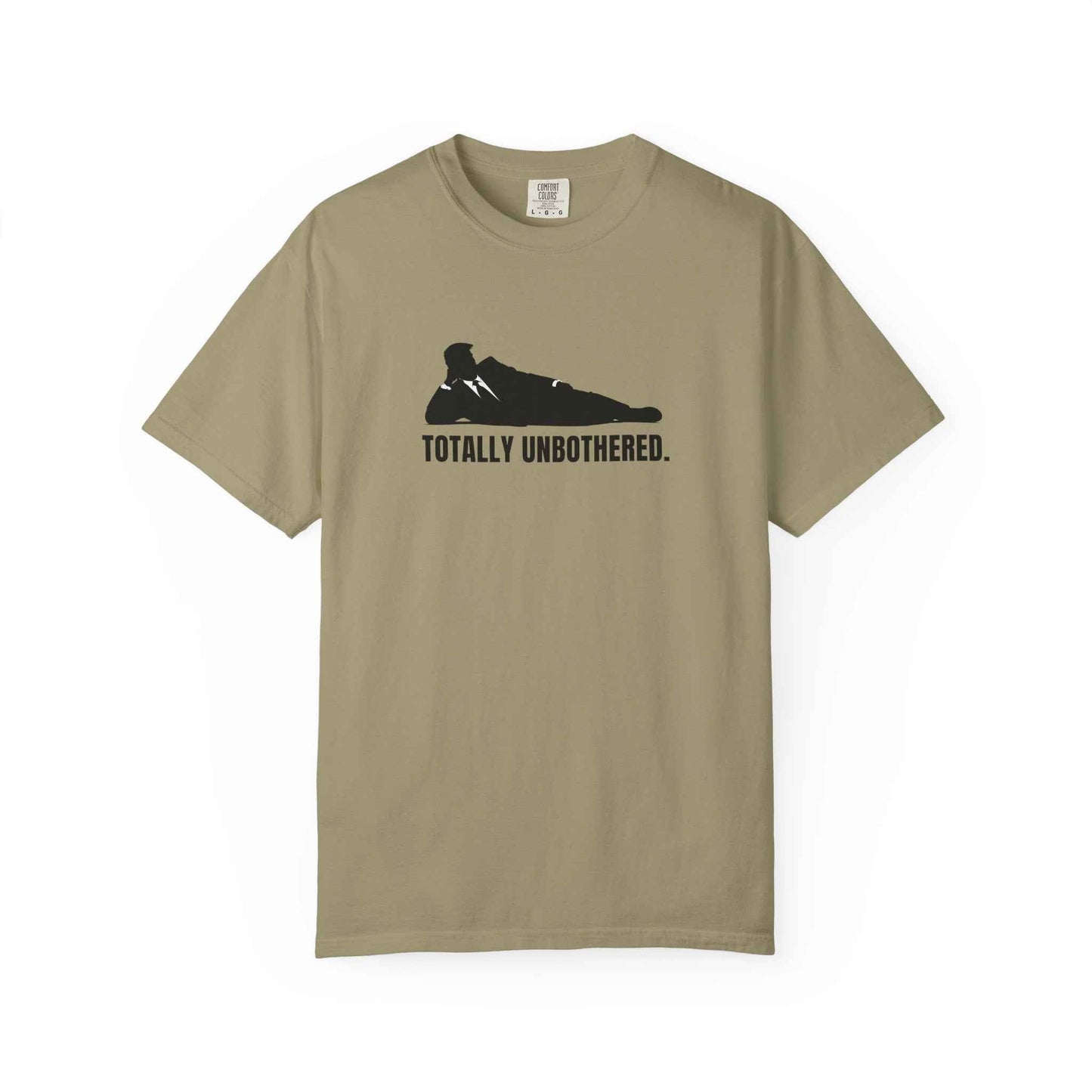 Totally Unbothered Unisex Statement T-Shirt