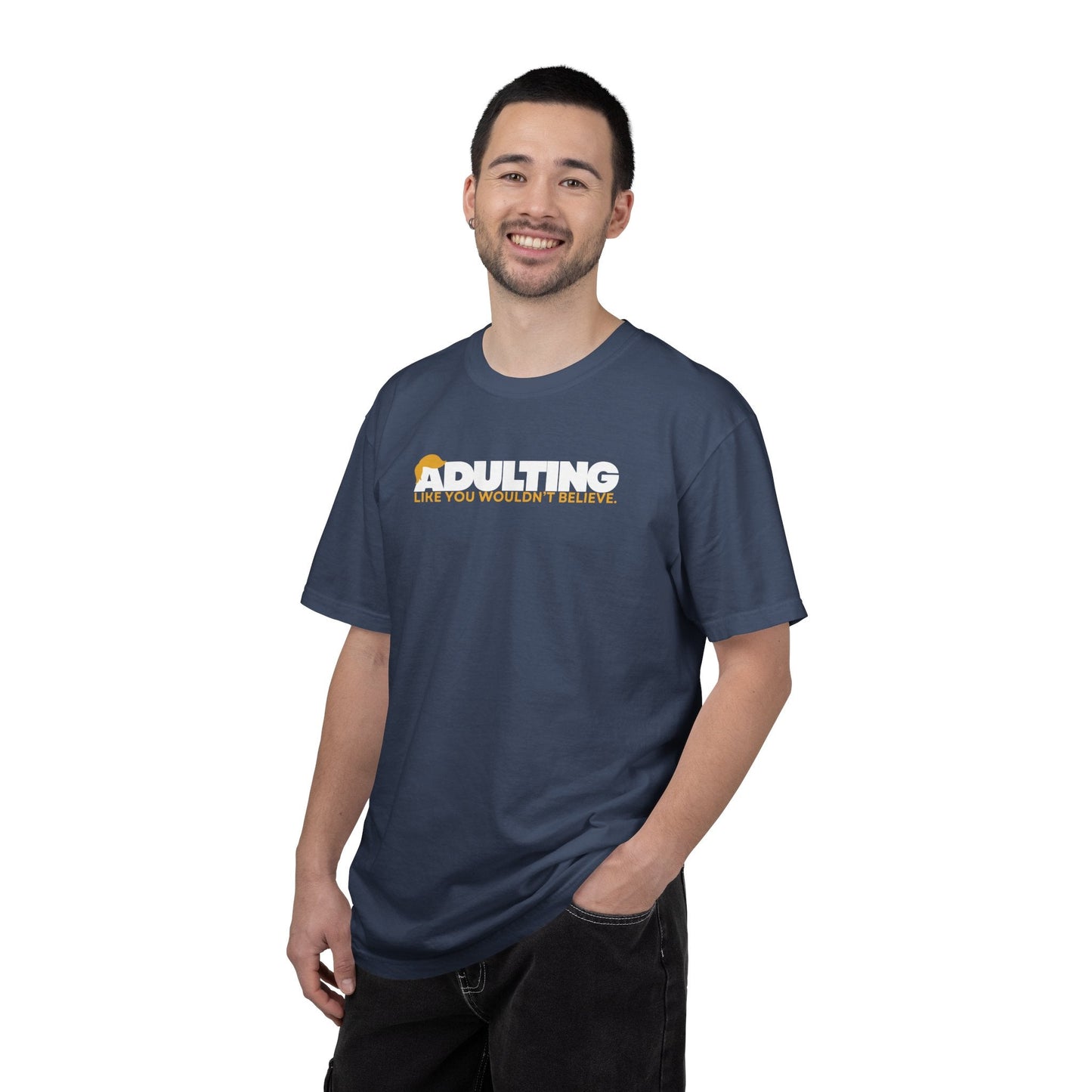 Adulting, como no lo creerías – Camiseta Unisex