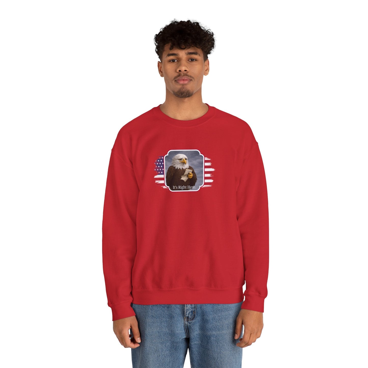 It's Right Here Political Parody Crewneck Sweatshirt
