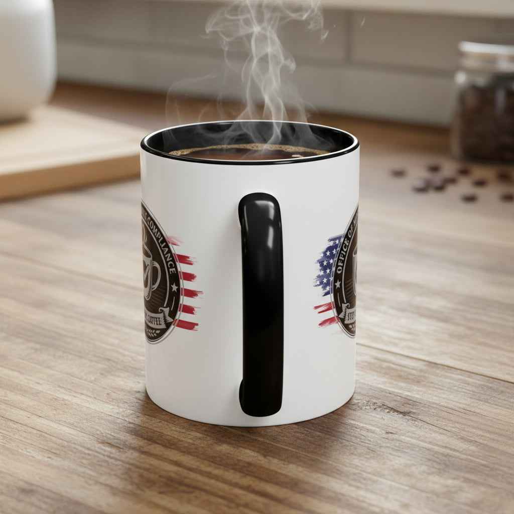 Office of Morning Compliance Coffee Mug – Step One: Coffee
