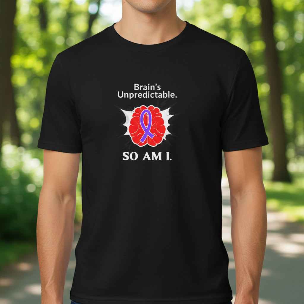 L'imprévisibilité du cerveau. Moi aussi. – T-shirt de sensibilisation à l'épilepsie