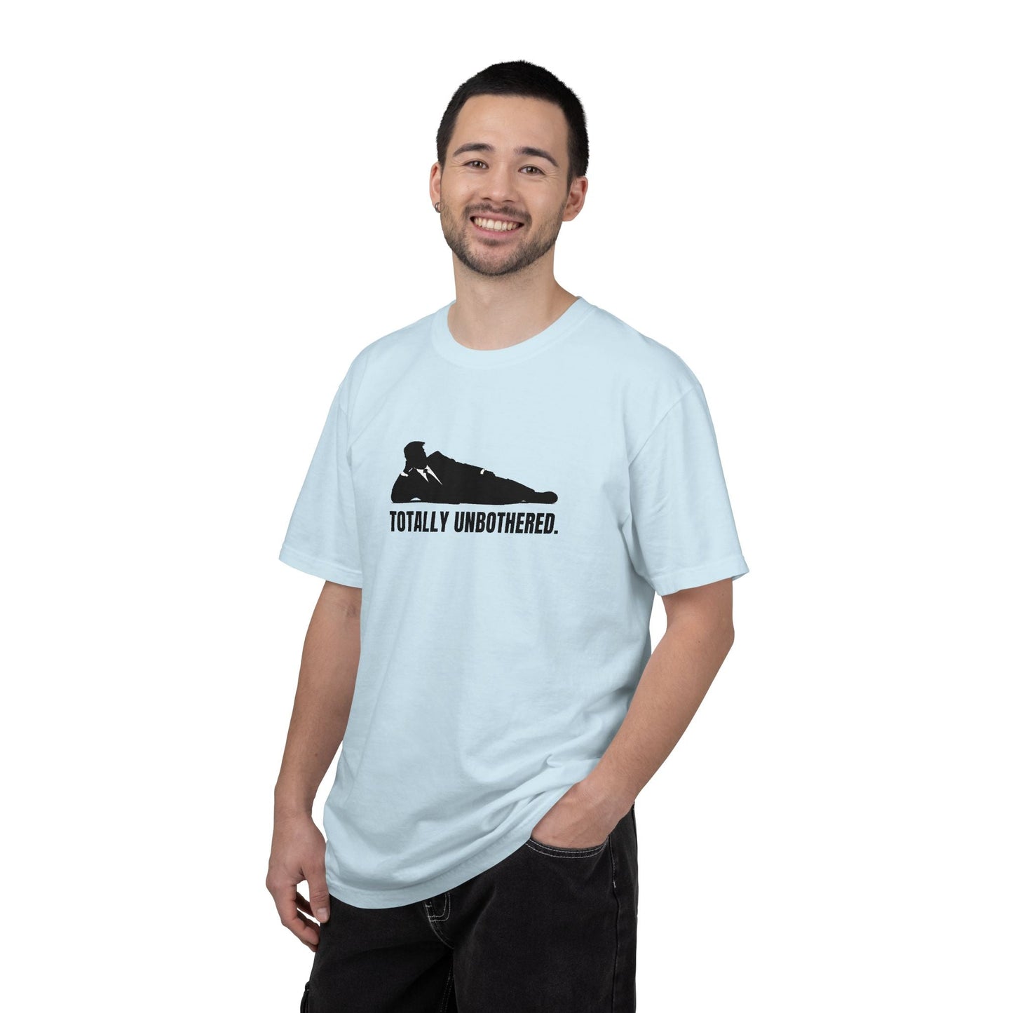 Totally Unbothered Unisex Statement T-Shirt