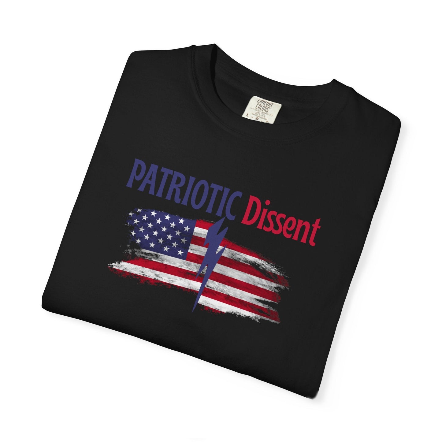 Patriotic Dissent Unisex T-Shirt – American Flag Design