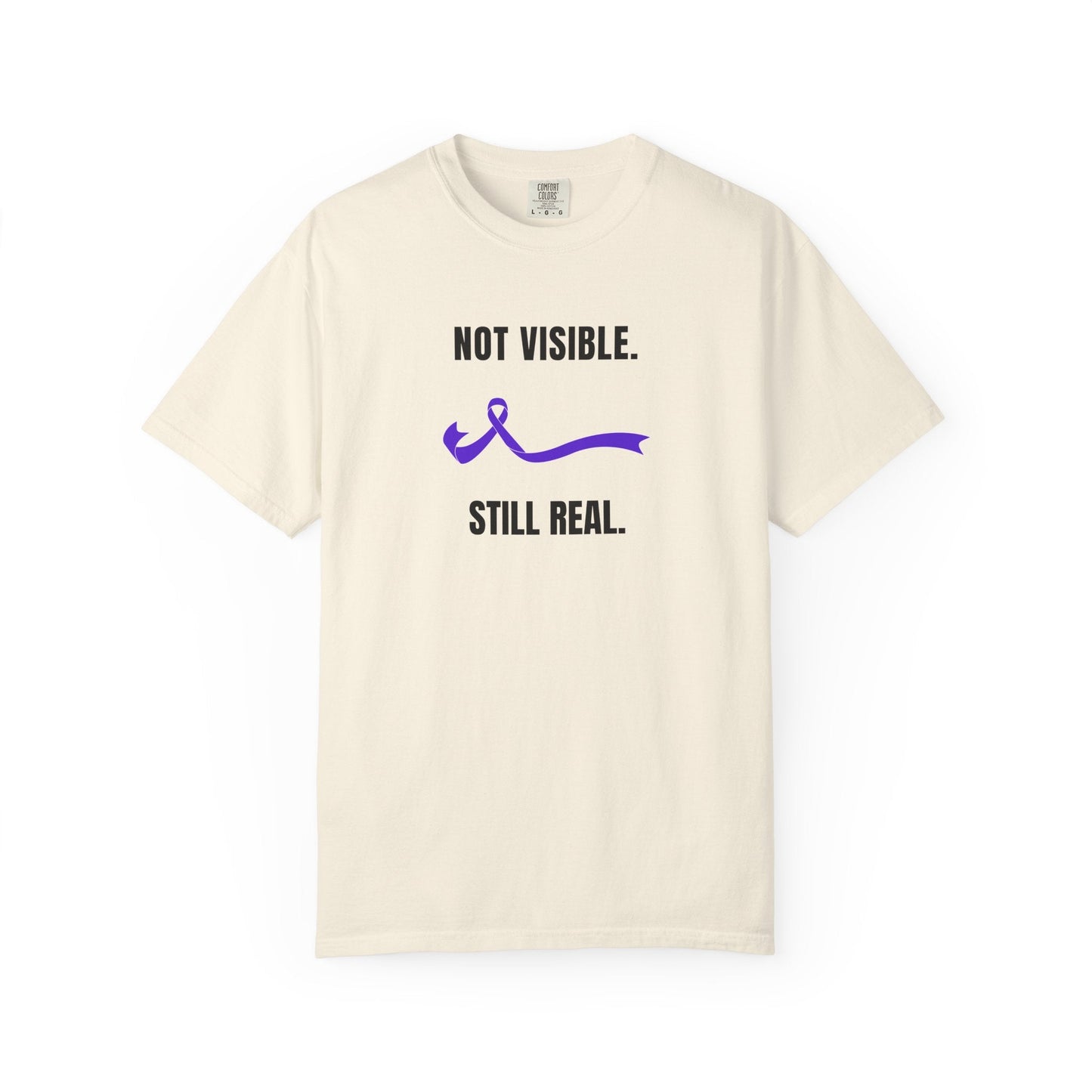 Not Visible. Still Real. T-Shirt - Epilepsy Awareness