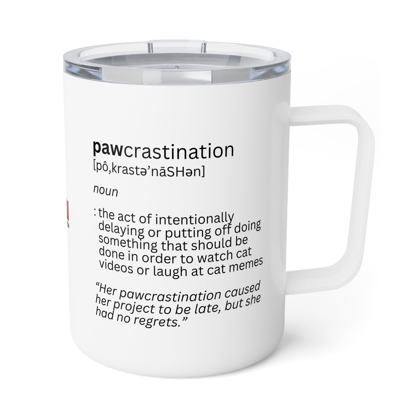 Pawcrastination Insulated Coffee Mug - 10oz