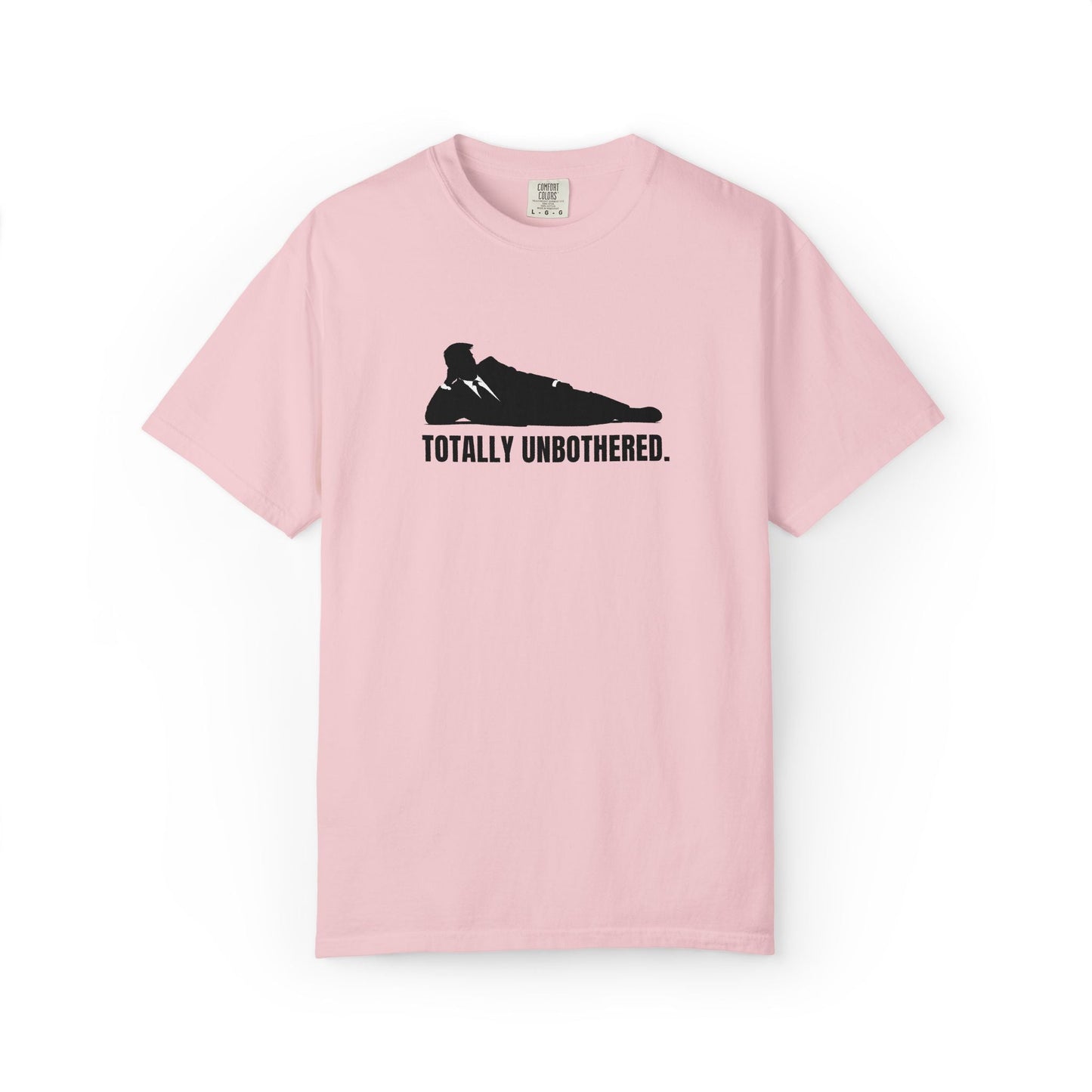 Totally Unbothered Unisex Statement T-Shirt