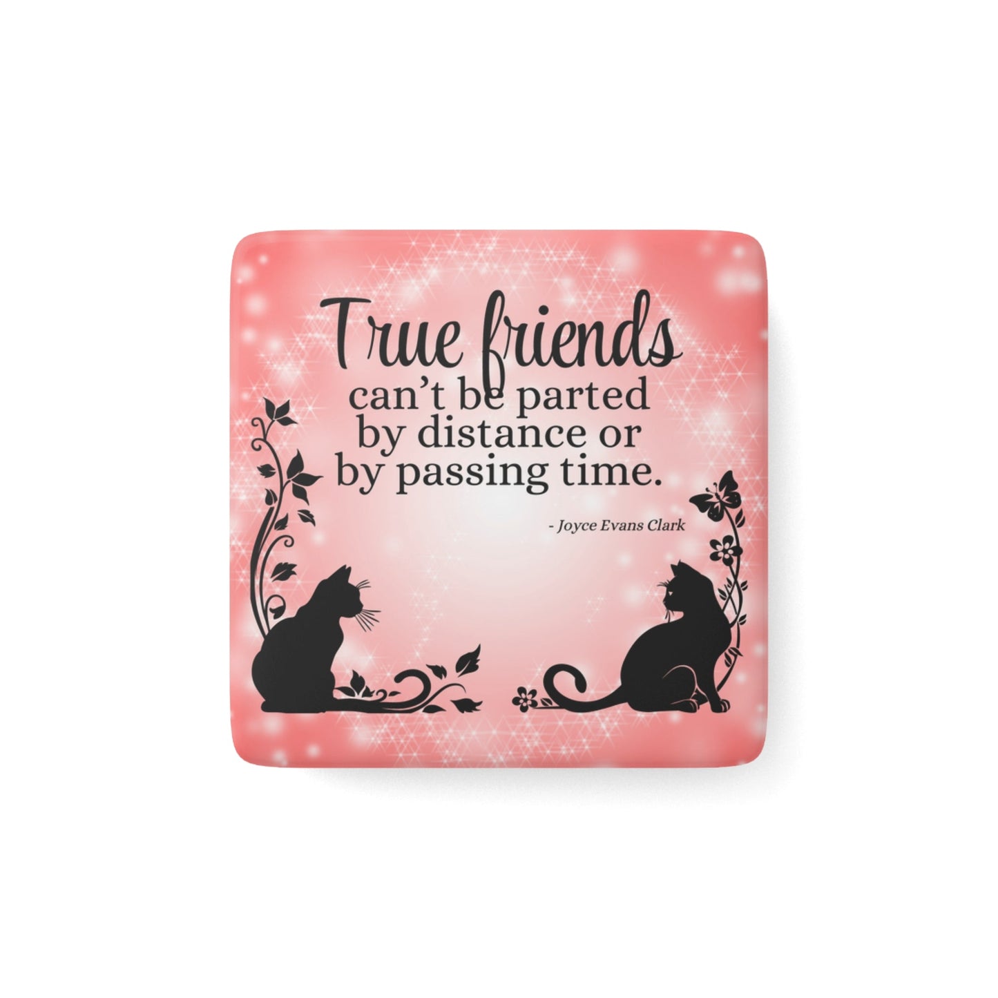 True Friends Square Magnet