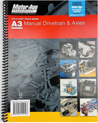 Ultimate ASE A3 Manual Drive Train & Axles Certification Prep Guide - Korvel