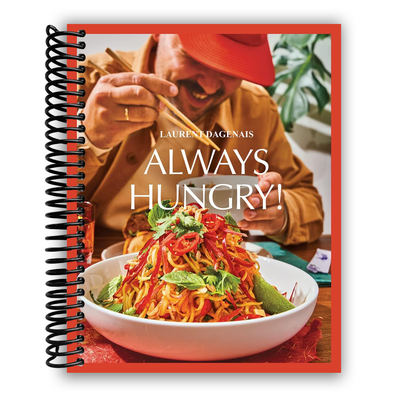 Satisfy Your Cravings with Always Hungry! (Spiral-bound) - Korvel