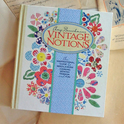 Le livre Vintage Notions d'Amy Barickman