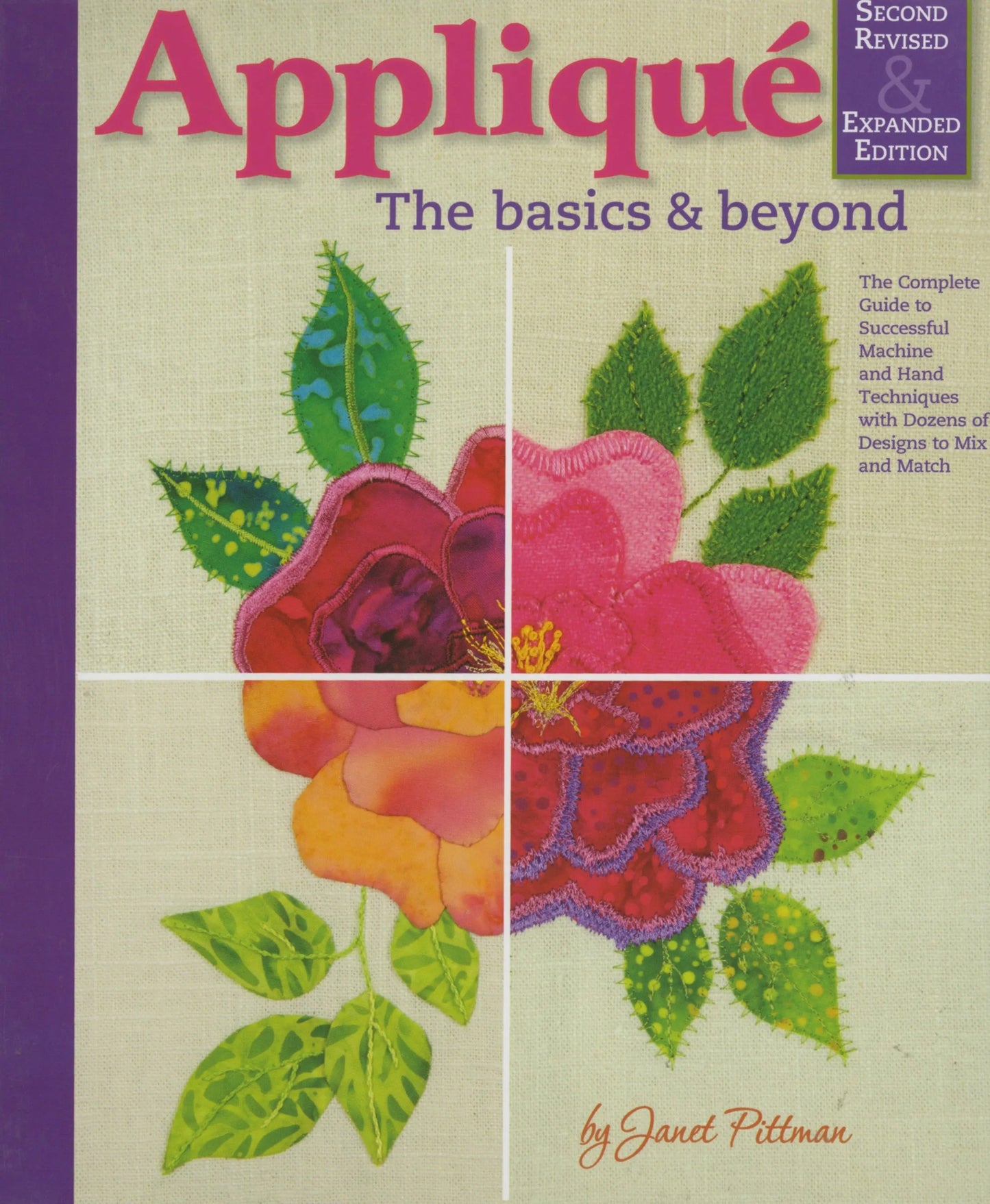 Applique: The Basics and Beyond - Second Revised Edition