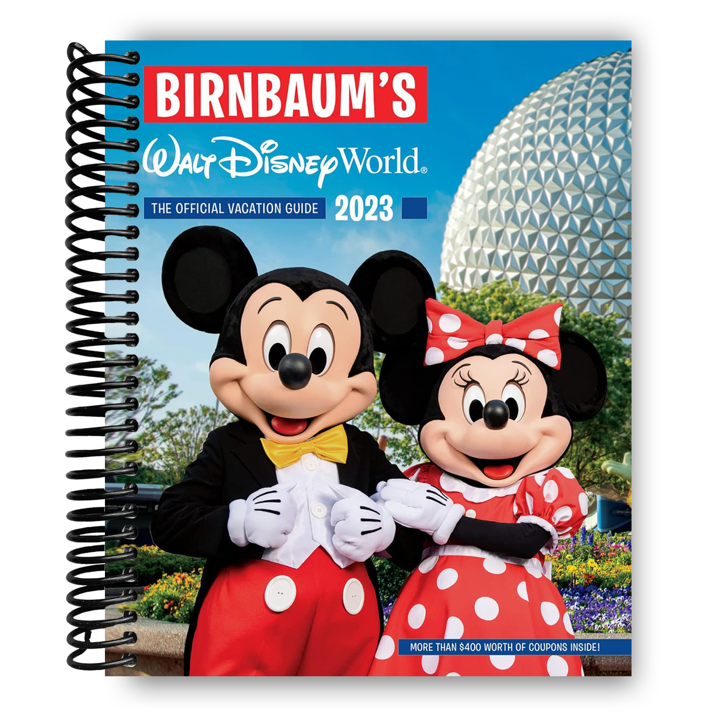 Birnbaum's 2023 Walt Disney World: The Official Vacation Guide (Birnbaum Guides) (Spiral Bound) - Korvel