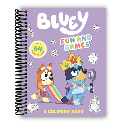 Bluey: Fun and Games: A Coloring Book (Spiral Bound) - Korvel