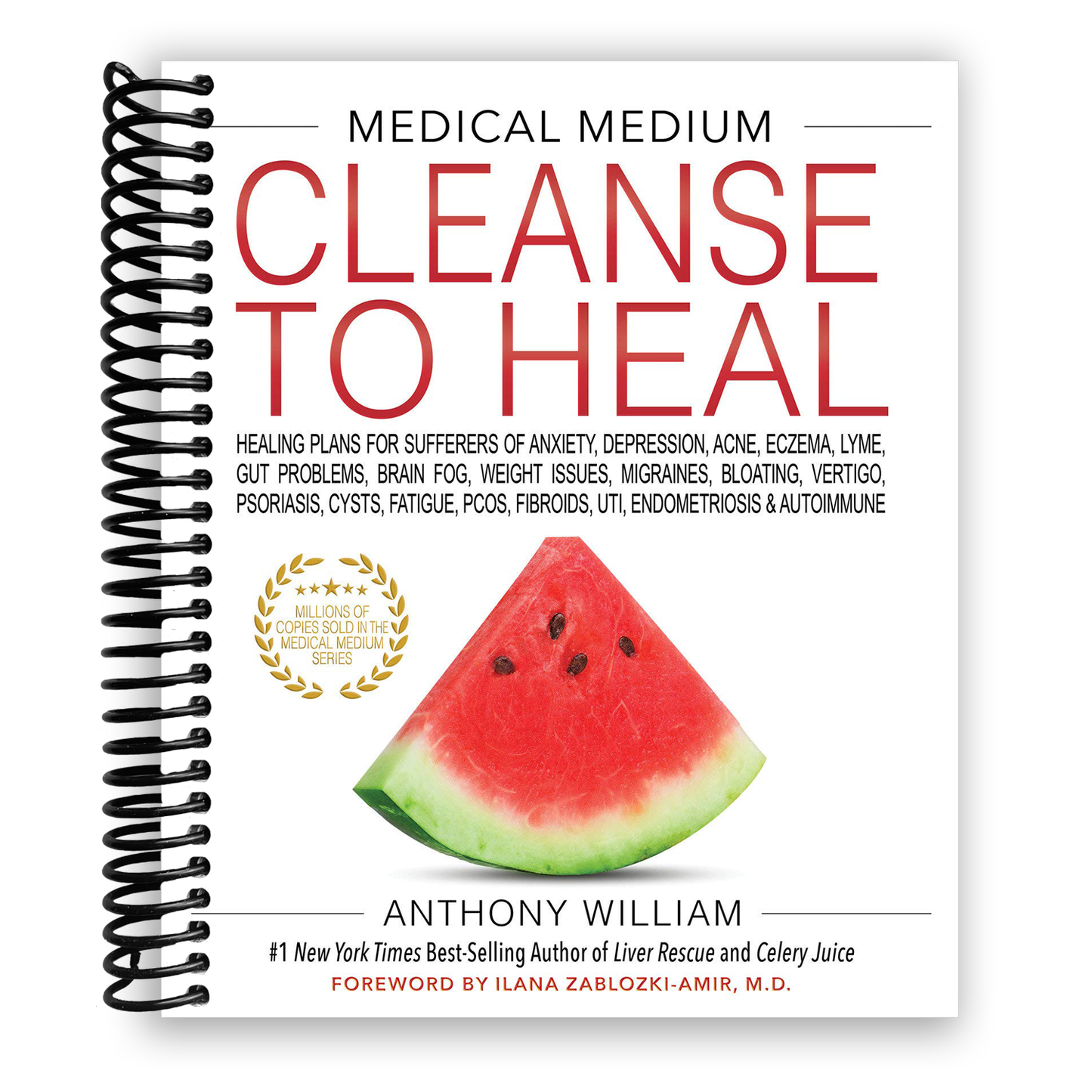 Transform Your Health with the Medical Medium Cleanse: Comprehensive Healing Plans for Anxiety, Depression, Skin Issues, and More (Spiral Bo - Korvel