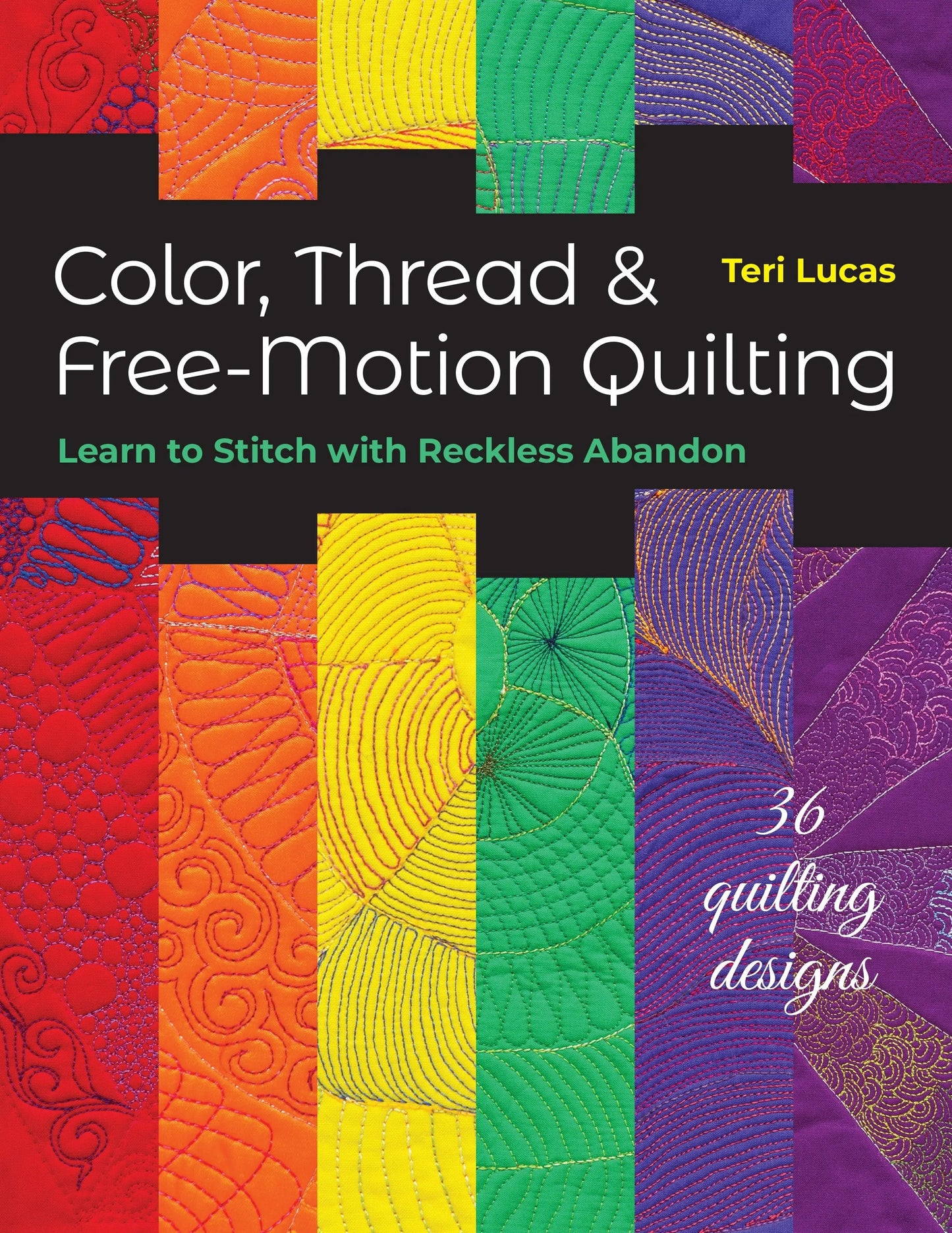 Color Thread & Free-Motion Quilting Book