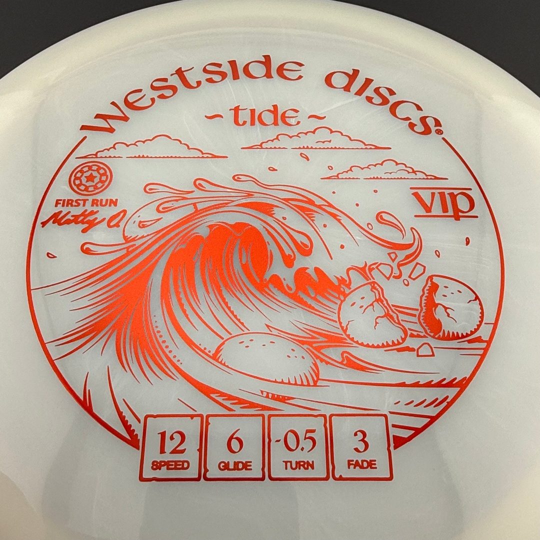 VIP Tide - First Run - Matty O. Disc Golf Driver