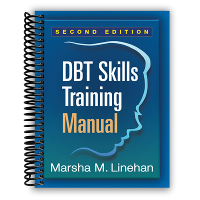 Comprehensive DBT Skills Training Manual, Second Edition (Spiral Bound) - Korvel