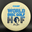 Glow Trophy Line Champ Disc - Hall Of Fame Edition