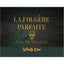 Wholly Kaw La Fougere Parfaite Shaving Collection