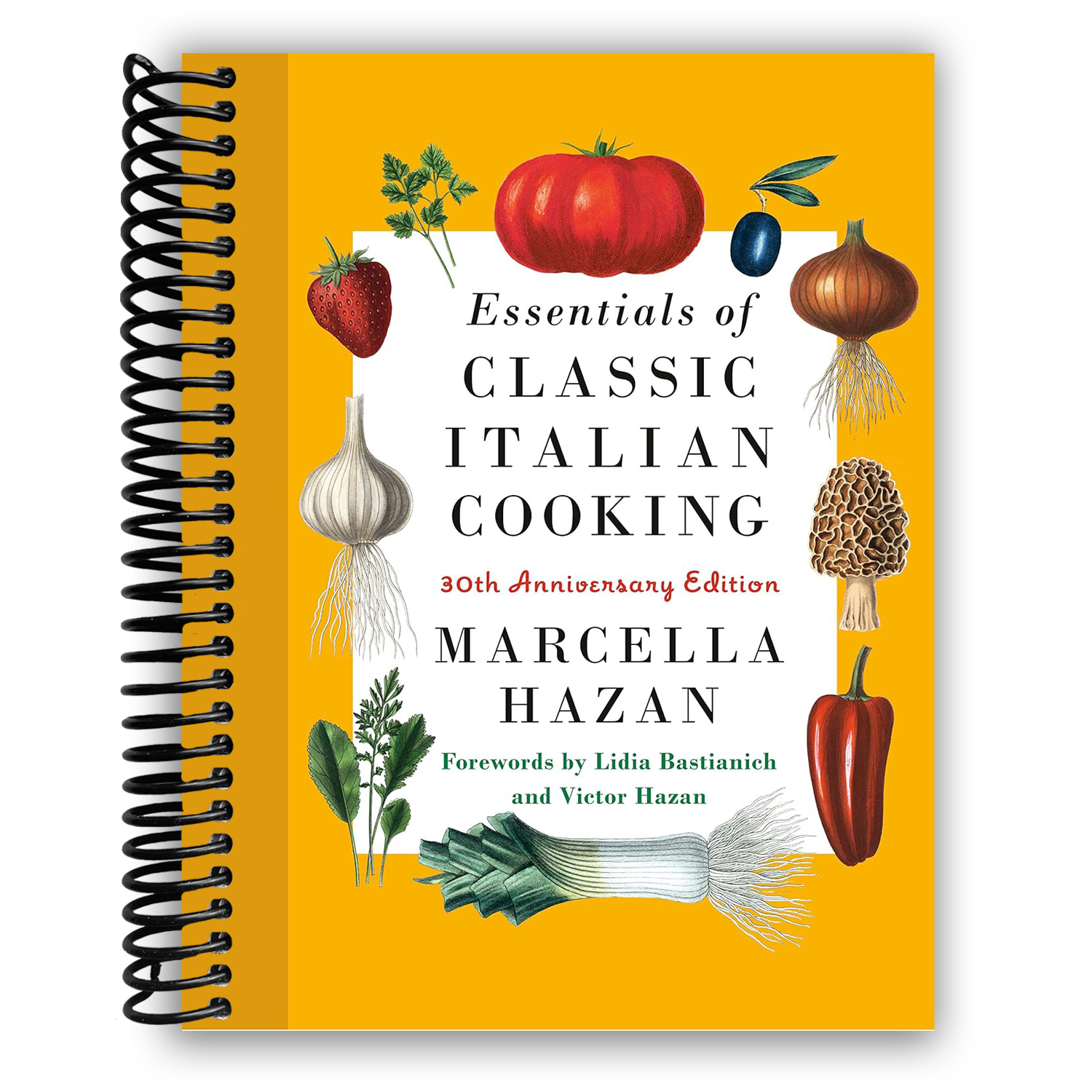 Essentials of Classic Italian Cooking: 30th Anniversary Edition (Spiral Bound) - Korvel