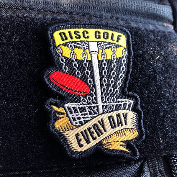 Disc Golf Every Day - Premium Embroidered Patch