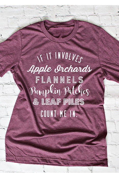 Fall Count Me In T-Shirt - Korvel