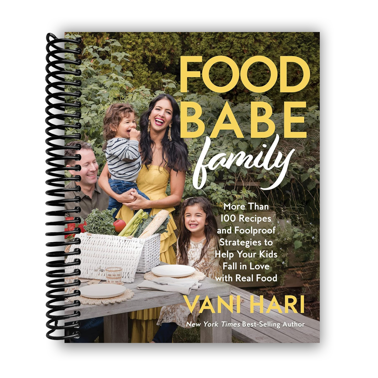 Nourish Your Family: 100+ Wholesome Recipes and Strategies for Kids to Love Real Food (Spiral Bound) - Korvel