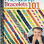 Creative Friendship Bracelets: Craft, Wear, and Gift with Joy! (Spiral Bound) - Korvel