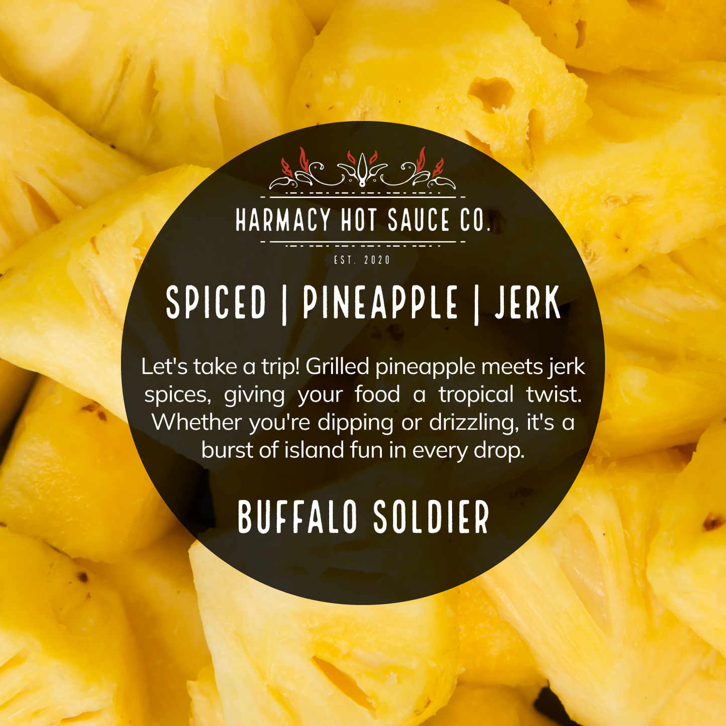 Buffalo Soldier - Sauce Jerk à l'Ananas (9oz)