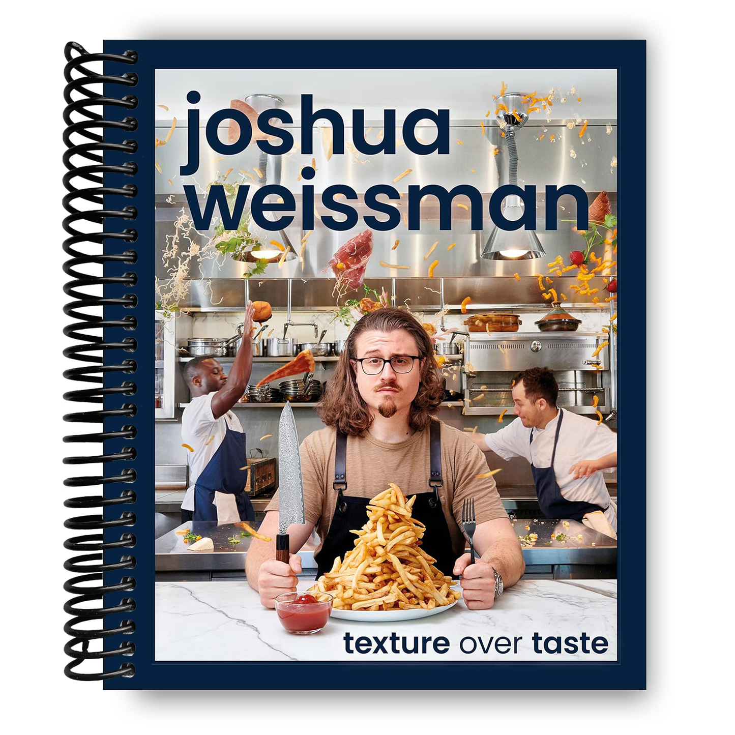 Joshua Weissman: Elevate Your Cooking with Texture (Spiral Bound) - Korvel