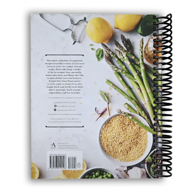 Love and Lemons: Wholesome Plant-Based Recipes for Every Occasion (Spiral Bound) - Korvel