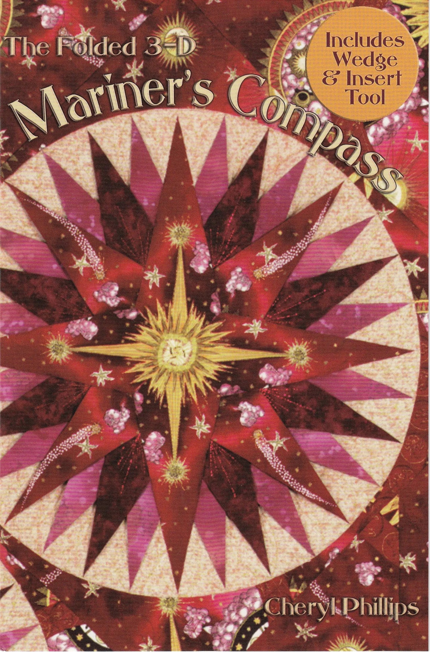 Mariners Compass Sewing Pattern with Wedge and Insert Tools