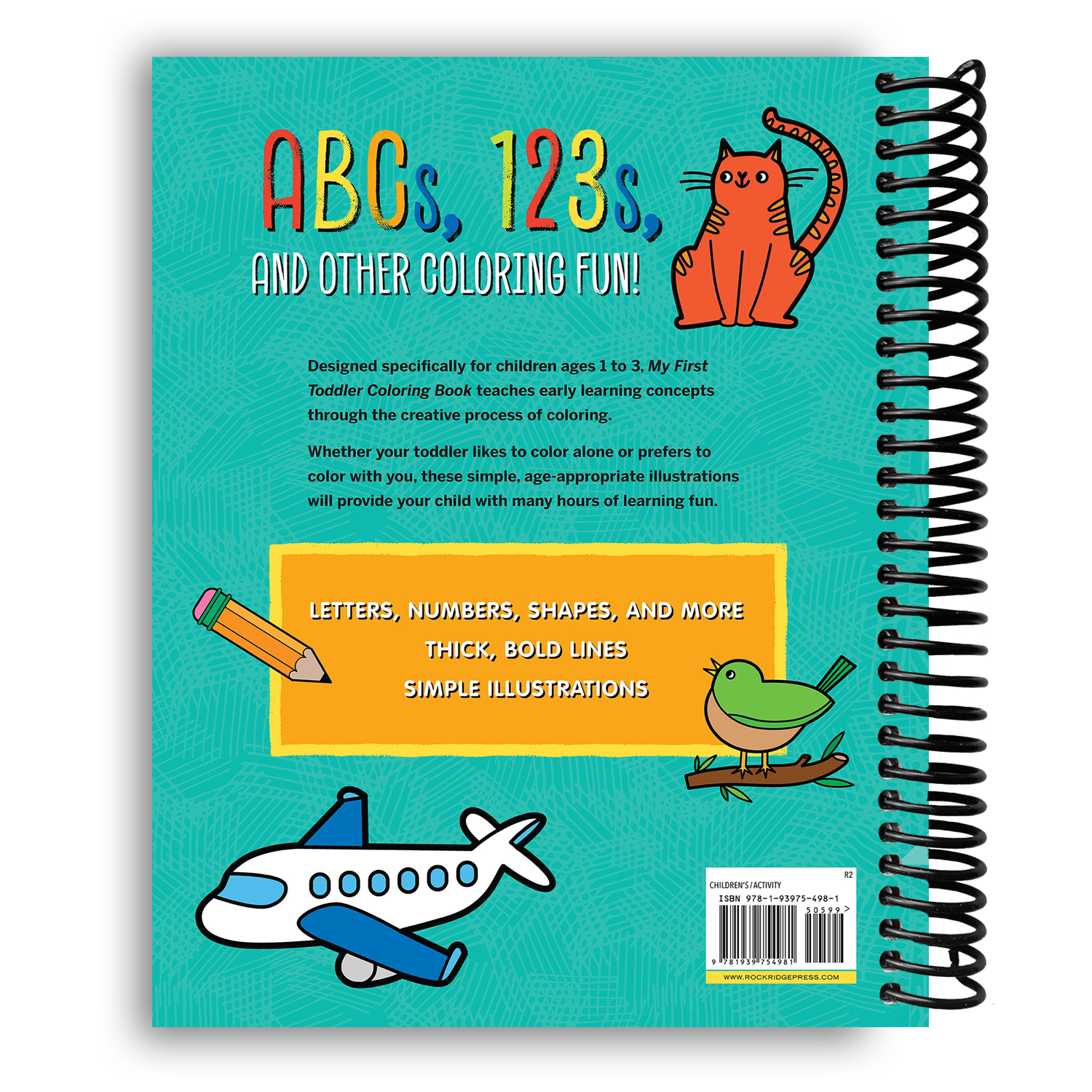 Toddler's First Coloring Adventure: Numbers, Letters, Shapes, and More! (Spiral Bound) - Korvel