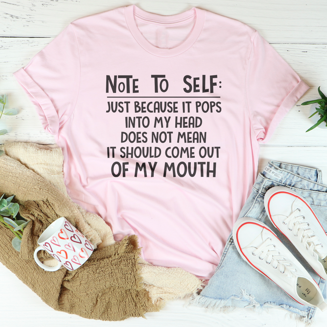 Note To Self Tee