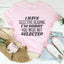 Selective Hearing Humor Tee