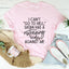 I Can't Go To Hell Tee