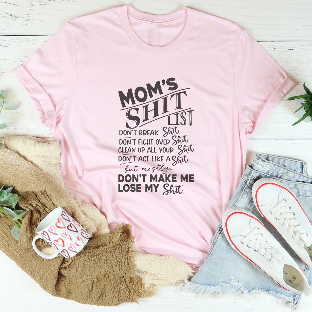 Mom's List Tee - Soft & Stylish Everyday Wear