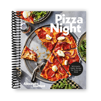 Pizza Night: Effortless Recipes for Irresistible Pizzas and Fresh Salads (Spiral Bound) - Korvel