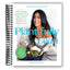 Plantifully Lean: Over 125 Nourishing Plant-Based Recipes for Wellness and Weight Management (Spiral Bound) - Korvel